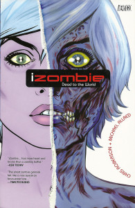 The "iZombie" comic book series ended in 2012, but has been transformed into a TV show that will premiere on The CW on March 17. (Photo courtesy Vertigo/TNS) ** OUTS - ELSENT, FPG, TCN - OUTS **
